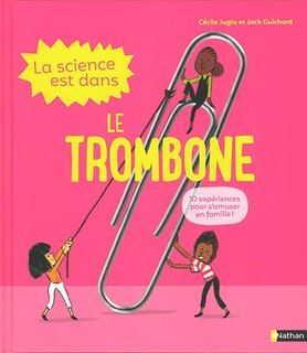 Front cover_La science est dans le trombone