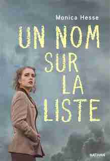 Un nom sur la liste by Monica Hesse
