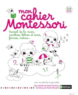 Couverture_Mon cahier Montessori 3-6 ans