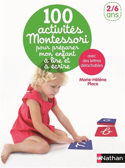Front cover_100 activités Montessori pour préparer mon enfant à lire et à écrire