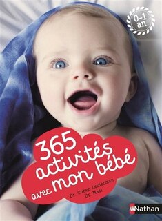 Front cover_365 activités avec mon bébé, 0-1 an