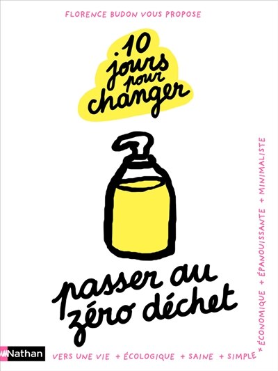 10 Jours Pour Passer Au Zero Dechet Book By Florence Budon Paperback Www Chapters Indigo Ca