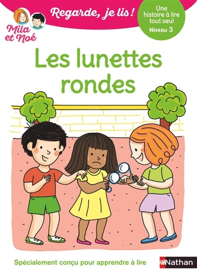 Couverture_Les lunettes rondes : une histoire à lire tout seul, niveau 3