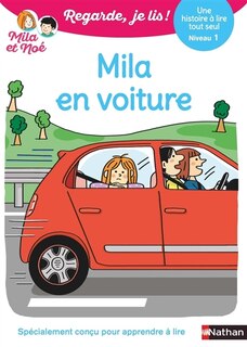 Couverture_Mila en voiture : une histoire à lire tout seul, niveau 1