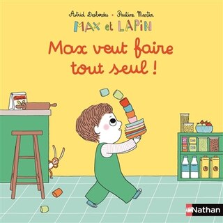 Front cover_Max veut faire tout seul !