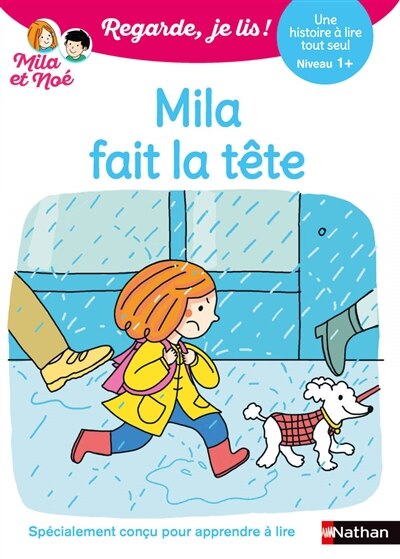 Front cover_Mila fait la tête : une histoire à lire tout seul, niveau 1+