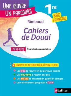 Front cover_Rimbaud, Cahiers de Douai : parcours émancipations créatrices : 1re bac français