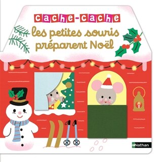 Couverture_Cache-cache les petites souris préparent Noël