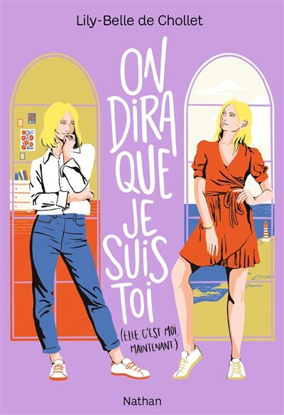 Front cover_On dira que je suis toi (elle, c'est moi, maintenant)