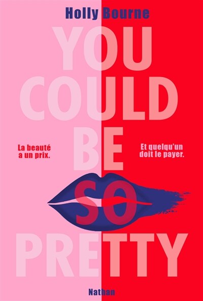 Front cover_You could be so pretty - la beaute a un prix
