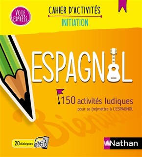Front cover_Espagnol : 150 activités ludiques pour se (re)mettre à l'espagnol