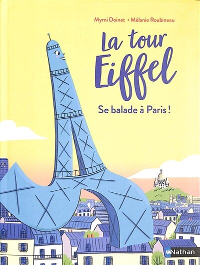 Front cover_La tour Eiffel se balade à Paris !