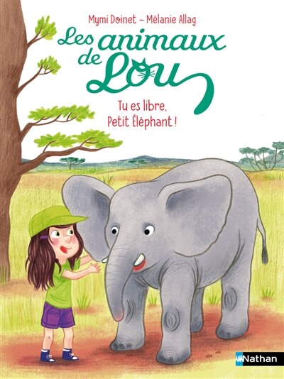 Front cover_Tu es libre, petit éléphant !