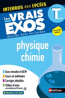 Front cover_Physique chimie terminale : les vrais exos donnés dans les lycées