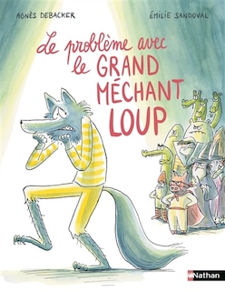 Front cover_Le problème avec le grand méchant loup