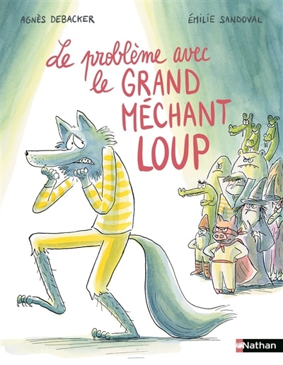 Front cover_Le problème avec le grand méchant loup