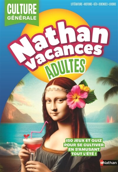 Couverture_Nathan Vacances Adultes Culture g&eacute;n&eacute;rale