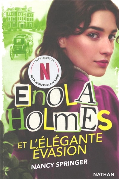 Couverture_Enola Holmes et l'élégante évasion