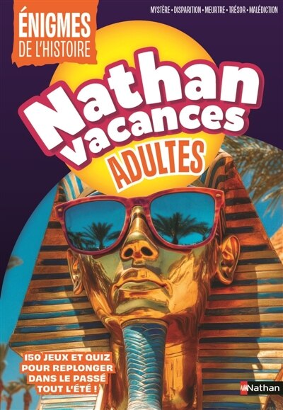 Front cover_Nathan Vacances Adultes Enigmes de l'histoire