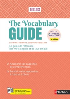 Front cover_The vocabulary guide, anglais : le guide de référence des mots de l'anglais et de leur emploi : spécial examens & concours