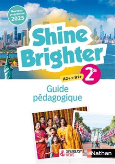 Couverture_Shine brighter 2de, A2+-B1+