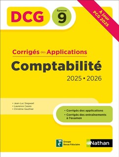 Front cover_Comptabilité, DCG épreuve 9 : corrigés des applications 2025-2026