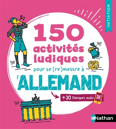 Front cover_150 activit&eacute;s ludiques pour se (re)mettre &agrave; l'allemand