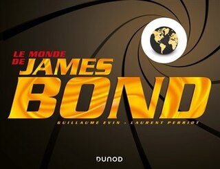 Front cover_LE MONDE DE JAMES BOND