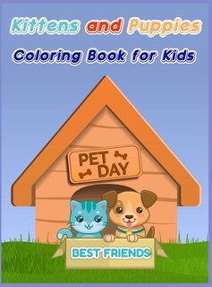 Couverture_Kittens And Puppies Coloring Book For Kids