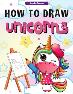 Front cover_How to Draw Unicorns
