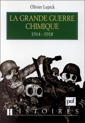 Couverture_La Grande Guerre chimique 1914-1918