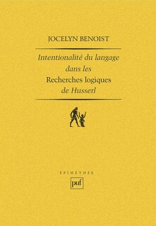 Front cover_Intentionalité et langage dans les recherches logiques de Husserl