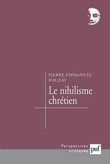 Front cover_Le nihilisme chrétien : sotie