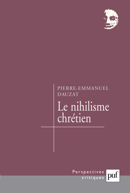 Front cover_Le nihilisme chrétien : sotie
