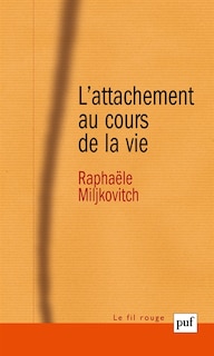 Front cover_L' attachement au cours de la vie