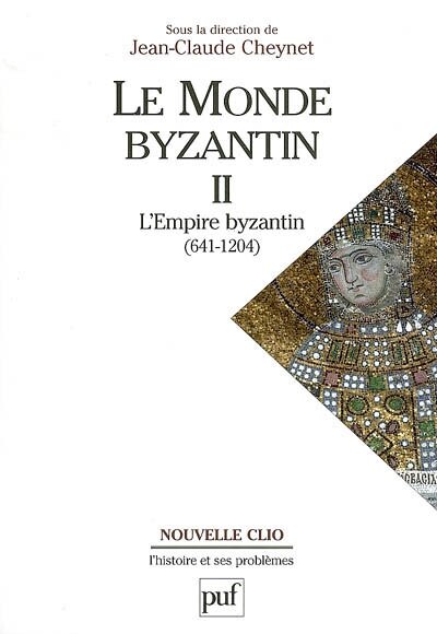 Couverture_L' Empire byzantin (641-1204)