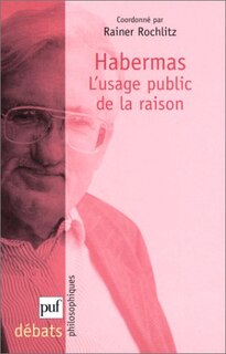 Couverture_Habermas, l'usage public de la raison