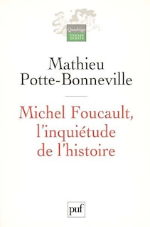 Front cover_Michel Foucault, l'inquiétude de l'histoire