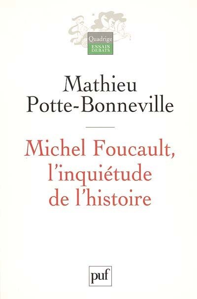 Front cover_Michel Foucault, l'inquiétude de l'histoire