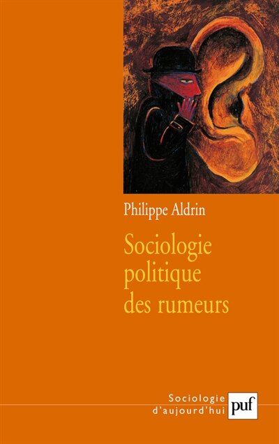 Front cover_Sociologie politique des rumeurs