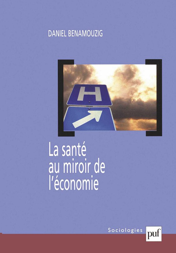 Front cover_La santé au miroir de l'économie : une histoire de l'économie de la santé en France