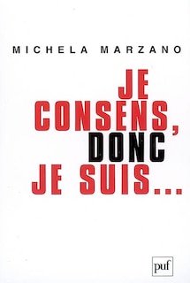 Couverture_Je consens, donc je suis...
