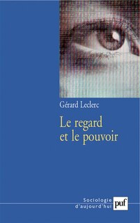 Front cover_Le regard et le pouvoir
