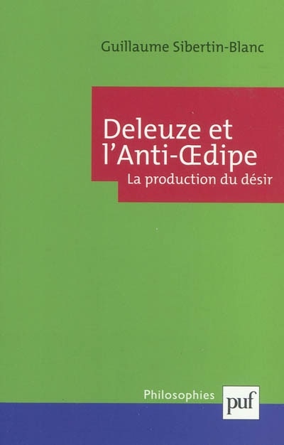 Front cover_Deleuze et L'anti-Oedipe : la production du désir
