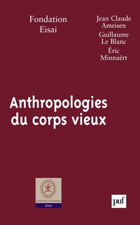 Front cover_Anthropologies du corps vieux