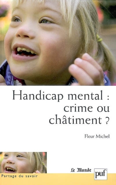 Couverture_Handicap mental, crime ou châtiment ?