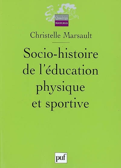 Front cover_Socio-histoire de l'éducation physique et sportive