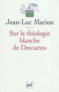 Couverture_Sur la théologie blanche de Descartes