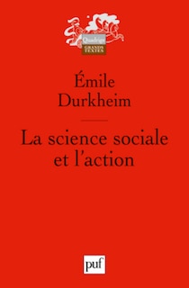 Front cover_La science sociale et l'action