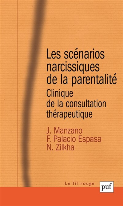 Couverture_Les scénarios narcissiques de la parentalité